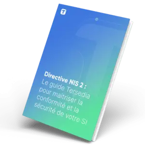 Guide Tersedia NIS2 pour maitriser la directive européenne